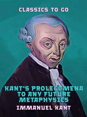 cover image of Kant's Prolegomena to Any Future Metaphysics